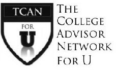 TCAN FOR U THE COLLEGE ADVISOR NETWORK