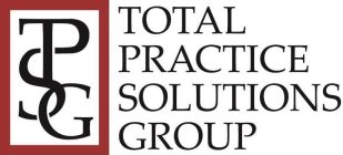 TPSG TOTAL PRACTICE SOLUTIONS GROUP