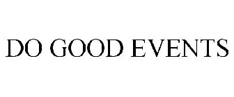 DO GOOD EVENTS