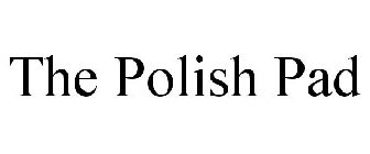 THE POLISH PAD