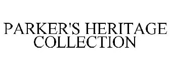 PARKER'S HERITAGE COLLECTION