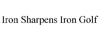 IRON SHARPENS IRON GOLF