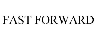 FAST-FORWARD