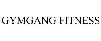 GYMGANG FITNESS