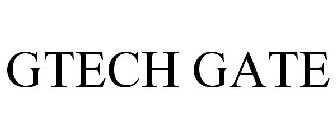 GTECH GATE