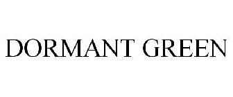 DORMANT GREEN