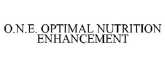 O.N.E. OPTIMAL NUTRITION ENHANCEMENT