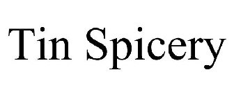 TIN SPICERY