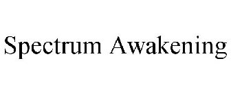 SPECTRUM AWAKENING