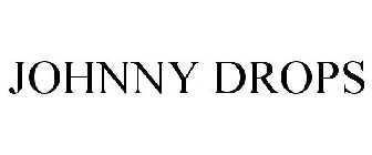JOHNNY DROPS