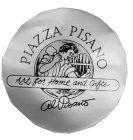 PIAZZA PISANO ART FOR HOME AND GIFTS AL PISANO