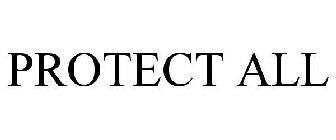 PROTECT ALL