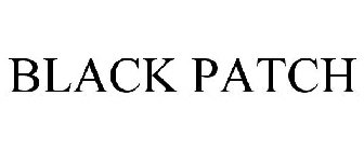 BLACK PATCH