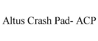 ALTUS CRASH PAD- ACP