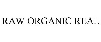 RAW ORGANIC REAL