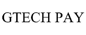 GTECH PAY