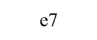 E7