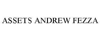 ASSETS ANDREW FEZZA