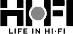 HI FI LIFE IN HI·FI