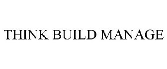 THINK BUILD MANAGE