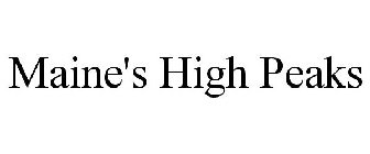 MAINE'S HIGH PEAKS