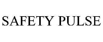 SAFETY PULSE
