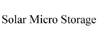 SOLAR MICRO STORAGE