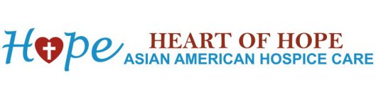 H+PE HEART OF HOPE ASIAN AMERICAN HOSPICE CARE
