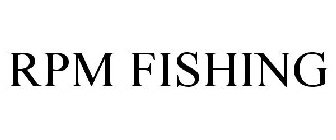 RPM FISHING