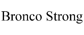 BRONCO STRONG