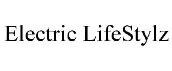 ELECTRIC LIFESTYLZ