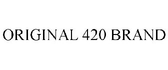 ORIGINAL 420 BRAND