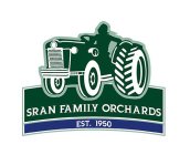 SRAN FAMILY ORCHARDS EST. 1950