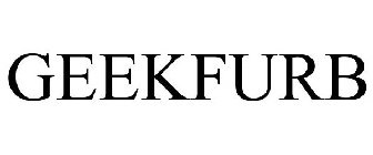 GEEKFURB