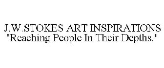 J.W.STOKES ART INSPIRATIONS 