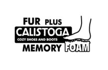 FUR PLUS CALISTOGA COZY SHOES AND BOOTSMEMORY FOAM