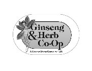 GINSENG & HERB CO-OP A WISCONSIN GROWER COOPERATIVE - USA