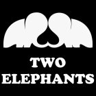 TWO ELEPHANTS