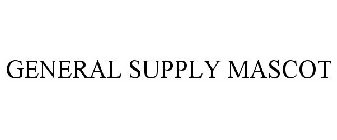 GENERAL SUPPLY MASCOT