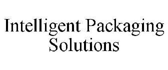 INTELLIGENT PACKAGING SOLUTIONS