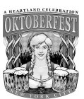 OKTOBERFEST A HEARTLAND CELEBRATION NEW YORK CITY