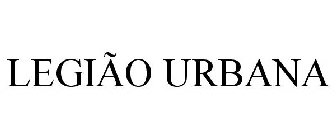 LEGIÃO URBANA