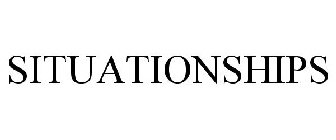 SITUATIONSHIPS