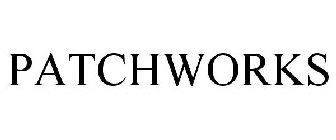 PATCHWORKS