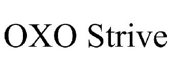 OXO STRIVE