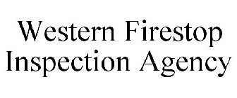 WESTERN FIRESTOP INSPECTION AGENCY