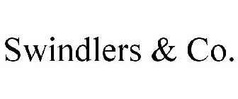 SWINDLERS & CO.