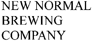 NEW NORMAL BREWING  COMPANY