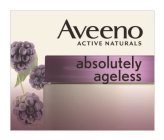 AVEENO ACTIVE NATURALS ABSOLUTELY AGELESS