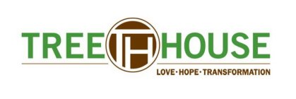 TREE TH HOUSE LOVE·HOPE·TRANSFORMATION